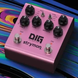 Strymon Dig V2 Strymon Dig V2