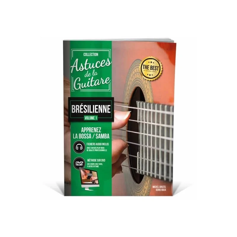 Coup De Pouce Astuces de La Guitare Brésilienne Vol-1