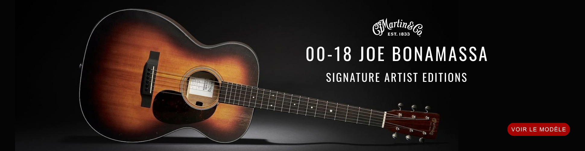 0018 Joe Bonamassa : Inspirée de sa Martin 00-18 de 1937.
